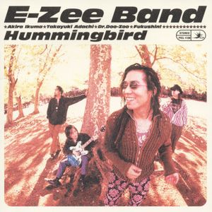 [Album] E-Zee Band - Hummingbird (1996.03.06/Flac/RAR)