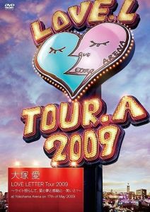 [TV-SHOW] 大塚愛 - LOVE LETTER Tour 2009 ～ライト照らして、愛と夢と感動と・・・笑いと！～ (2009.09.23) (DVDVOB)