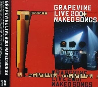 [MUSIC VIDEO] GRAPEVINE - LIVE 2001 NAKED SONGS 付属DVD (2002.02.20) (DVDISO)