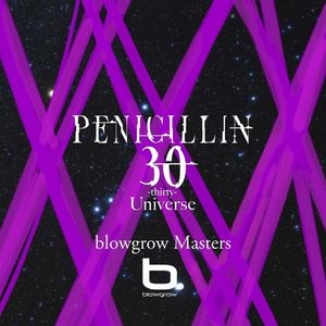 [Album] PENICILLIN - 30 -thirty- Universe blowgrow Master (2023.04.17/MP3/RAR)