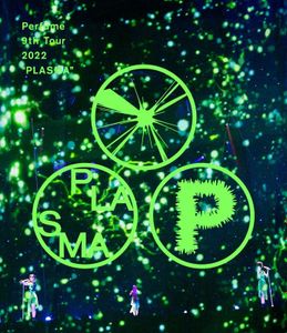 [MUSIC VIDEO] Perfume 9th Tour 2022 "PLASMA" (2023.05.31) (BDRIP)