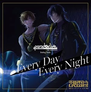 [Single] Paradox Live - Every Day Every Night (BURAIKAN) [FLAC / WEB] [2023.12.06]