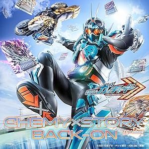[Single] Kamen Rider Gotchard Theme Song: BACK-ON - CHEMYxSTORY (『仮面ライダーガッチャード』主題歌) (2023.12.10/M...
