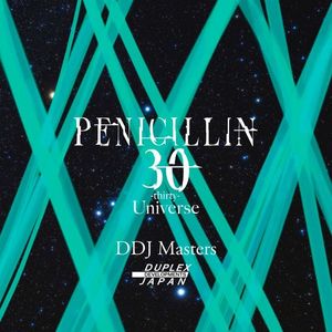 [Album] PENICILLIN - 30 -thirty- Universe DDJ Masters (2023.04.17/AAC/RAR)