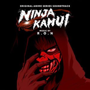 [Album] Ninja Kamui (Original Series Soundtrack) / R・O・N (2024.02.16/MP3/RAR)