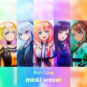 [Single] PathTLive - mirAI wave! (2023.04.03/MP3+Flac/RAR)