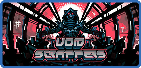 [PC] Void Scrappers v1.27-GOG