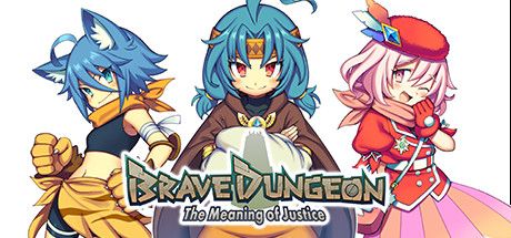 [PC] Brave Dungeon The Meaning of Justice-TENOKE