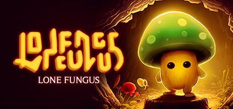 [PC] Lone Fungus Update v1.0.18-TENOKE