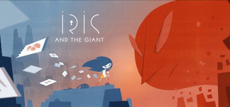 [PC] Iris and the Giant v1.1.6-GOG