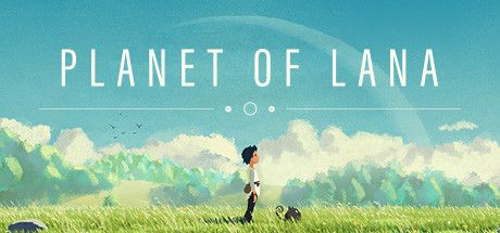 [PC] Planet of Lana v1.0.6.0-GOG