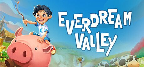 [PC] Everdream Valley v3.524.1341-GOG