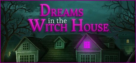 [PC] Dreams in the Witch House v1.07-GOG
