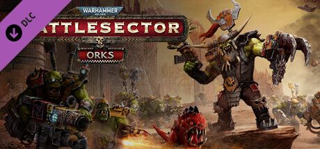 [PC] Warhammer.40000.Battlesector Orks Update v1.3.56-RUNE