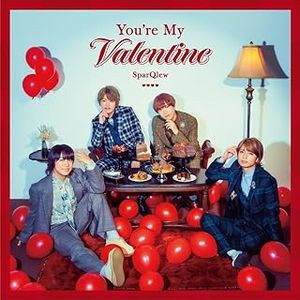 [Single] SparQlew - You're My Valentine (2024.02.24/MP3+Flac/RAR)