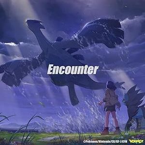 [Single] Orangestar - Encounter (from Pokémon VOLTAGE feat. Hatsune Miku) (2024.02.17/MP3/RAR)