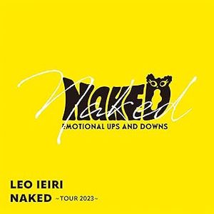 [Album] 家入レオ - Naked - Tour 2023 (2024.03.13/MP3+Flac/RAR)
