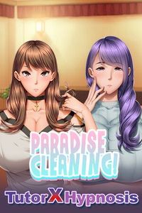 ☄️RELEASE☄️[240404][2737820][PRODUCTION PENCIL] Paradise Cleaning!- Tutor X Hypnosis - [JPN/CHN/ENG]