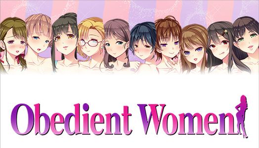 [Visual novel] Obedient Women