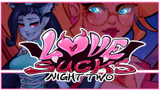 [VN] Love Sucks Night Two [English-Uncen]
