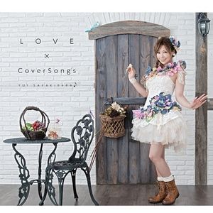 Yui Sakakibara - Love x Cover Songs [MP3]