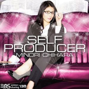 [ASL] Chihara Minori - Oniichan Dakedo Ai Sae Areba Kankeinai yo ne! OP - SELF PRODUCER [MP3]