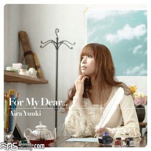 [ASL] Yuuki Aira - For My Dear... [MP3] [w Scans]