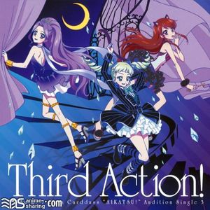 [ASL] STAR☆ANIS - Aikatsu! Audition Single 3 - Third Action! [MP3] [w Scans]