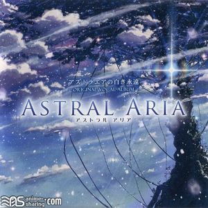 [ASL] Various Artists - AstralAir no Shiroki Towa -ORIGINAL VOCAL ALBUM- ASTRAL ARIA [MP3] [w Scans]