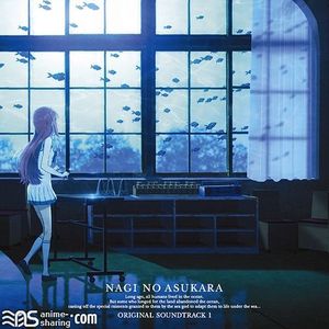 [ASL] Various Artists - Nagi no Asukara Original Soundtrack 1 [FLAC] [w Scans]