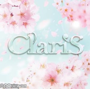 [ASL] ClariS - SPRING TRACKS -Haru no Uta- [MP3]