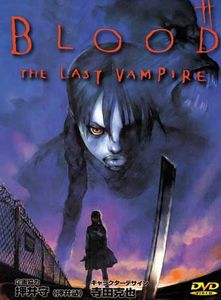 [THORA] Blood: The Last Vampire [Bluray]