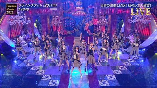 [MUSIC VIDEO]210324 Premium Music 2021 (AKB48, 乃木坂46 Part).mp4