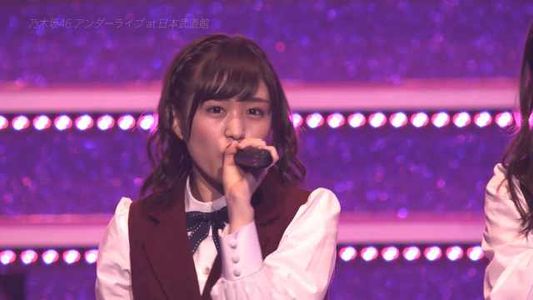 【Webstream】151218 Nogizaka46 Under Live at Nippon Budokan