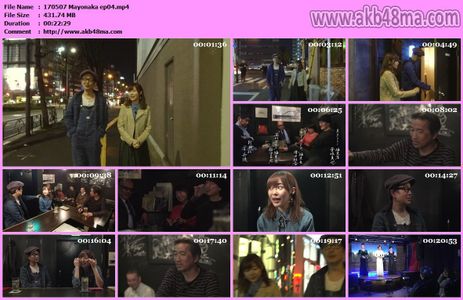 [MUSIC VIDEO]170507 指原莉乃 - Mayonaka #04.mp4