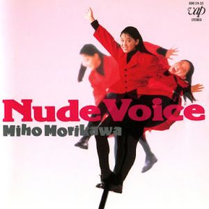 [Album] Miho Morikawa - Nude Voice (1987/Flac/RAR)