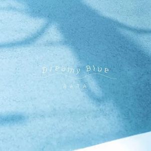 [Single] あーた - Dreamy Blue (2024.02.28/MP3+Flac/RAR)