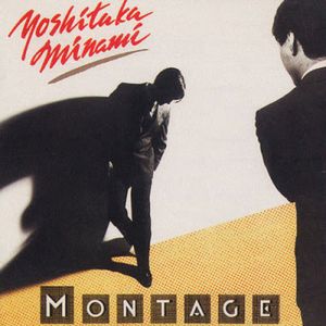 [Album] Yoshitaka Minami - Montage (1980~2013/Flac/RAR)