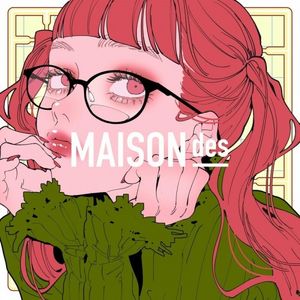 [Single] MAISONdes - いつのまに (feat. Aimer & 和ぬか) [FLAC / 24bit Lossless / WEB] [2023.01.01]