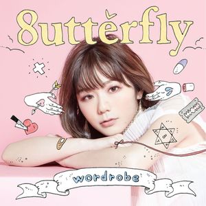 [Album] 8utterfly - wordrobe (2017-07-19) [FLAC 24bit/44,1kHz]
