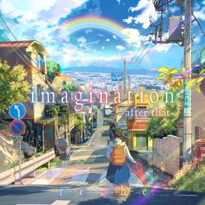 [Single] reche - imagination -after that- [FLAC / 24bit Lossless / WEB] [2023.05.05]