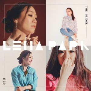 [Album] Lena Park (박정현) - The Bridge [FLAC / 24bit Lossless / WEB] [2023.05.01]