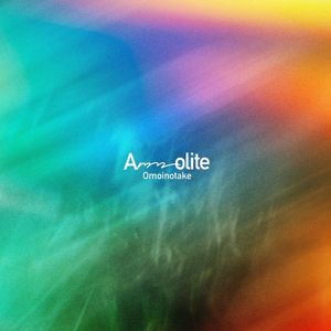 [Album] Omoinotake - Ammolite [FLAC / WEB] [2023.09.06]