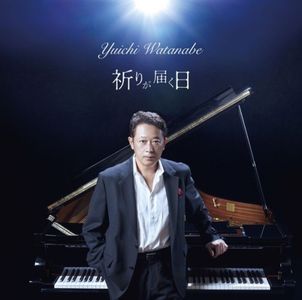 [Album] 渡辺雄一 (Yuichi Watanabe) - 祈りが届く日 [FLAC / WEB] [2024.02.21]