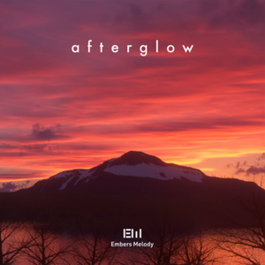 [M3-45] Embers Melody - afterglow (2020) [FLAC]