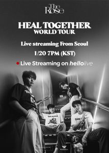 [MUSIC VIDEO] THE ROSE HEAL TOGETHER WORLD TOUR IN SEOUL (2023.01.20) (WEBRIP)