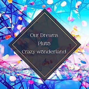 [Single] 室田瑞希 - Our Dreams / Pluto / Crazy Wonderland (2023.06.21/MP3/RAR)