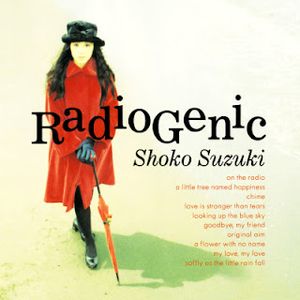 [Album] 鈴木祥子 /Shoko Suzuki - Radio Genic (1993.01.01/Flac/RAR)
