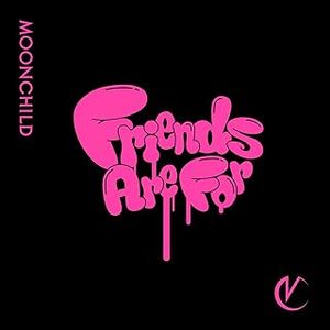 [Single] MOONCHILD - Friends Are For (2023.11.17/MP3/RAR)