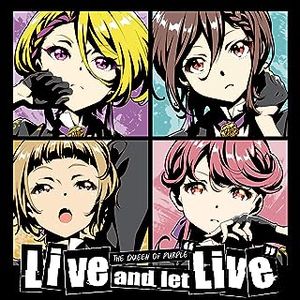 [Single] Tokyo 7th Sisters: The QUEEN of PURPLE - Live and let "Live" (2023.07.26/MP3/RAR)